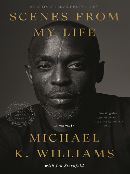 Title details for Scenes from My Life by Michael K. Williams - Available